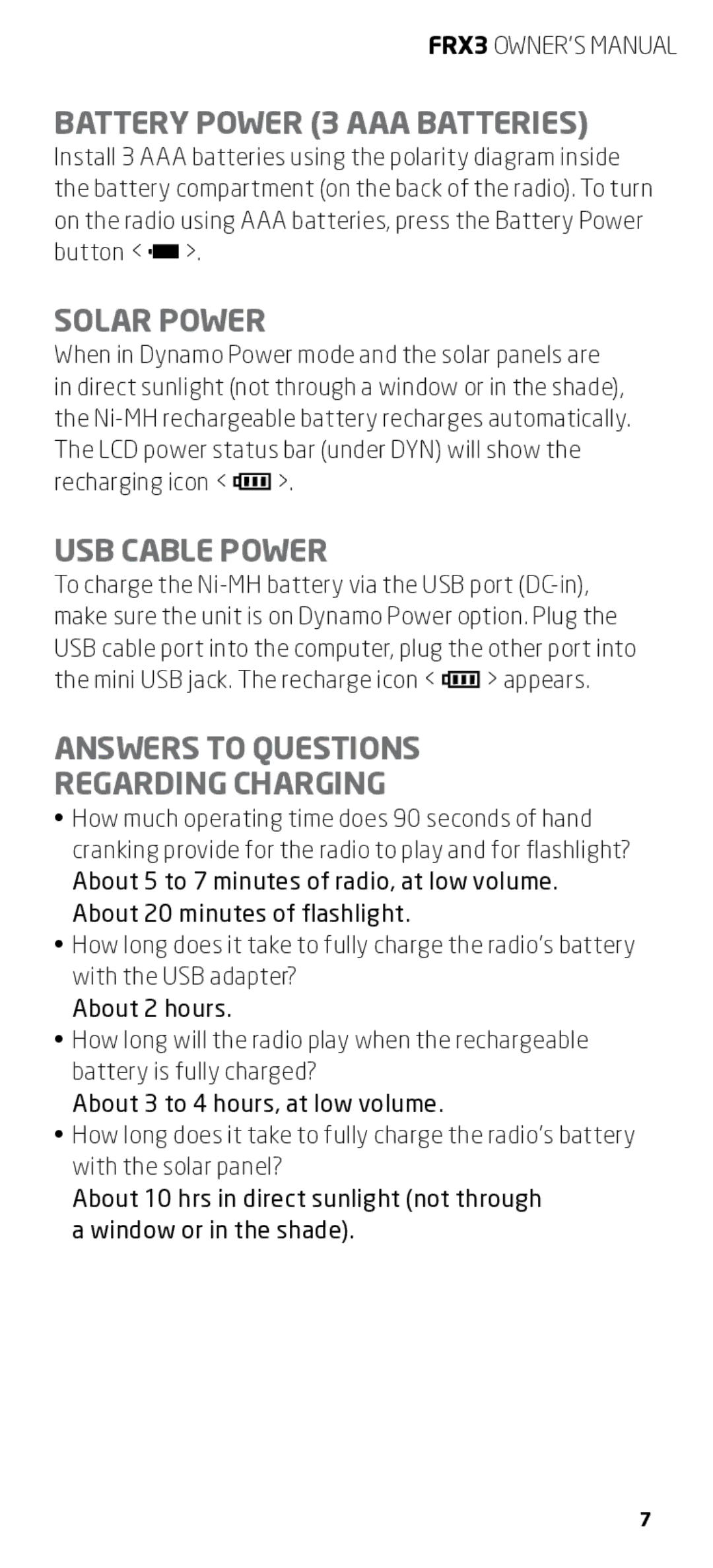 Eton FRX3 owner manual Battery Power 3 AAA Batteries, Solar Power, USB Cable Power, Answers to questions regarding charging 