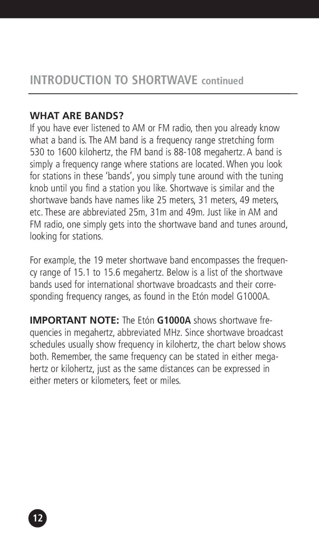 Eton G1000A operation manual Introduction to Shortwave, What are BANDS? 