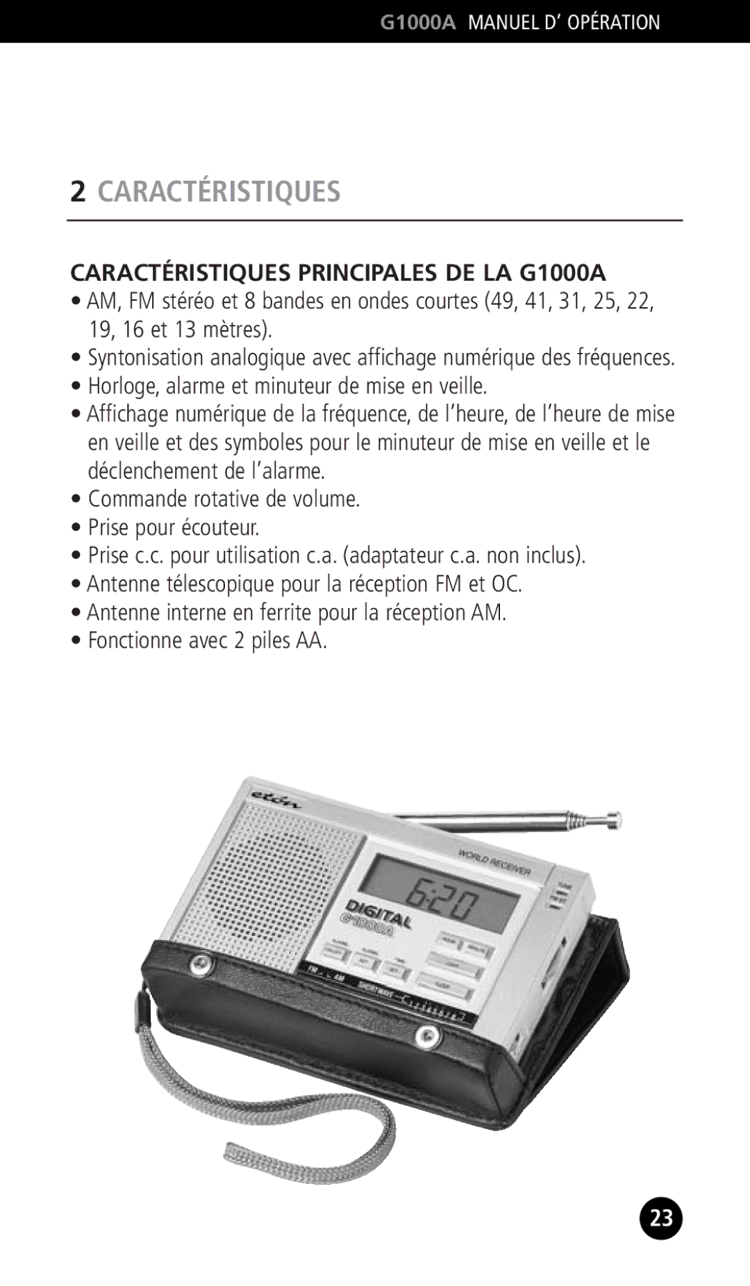 Eton operation manual Caractéristiques Principales DE LA G1000A, Horloge, alarme et minuteur de mise en veille 