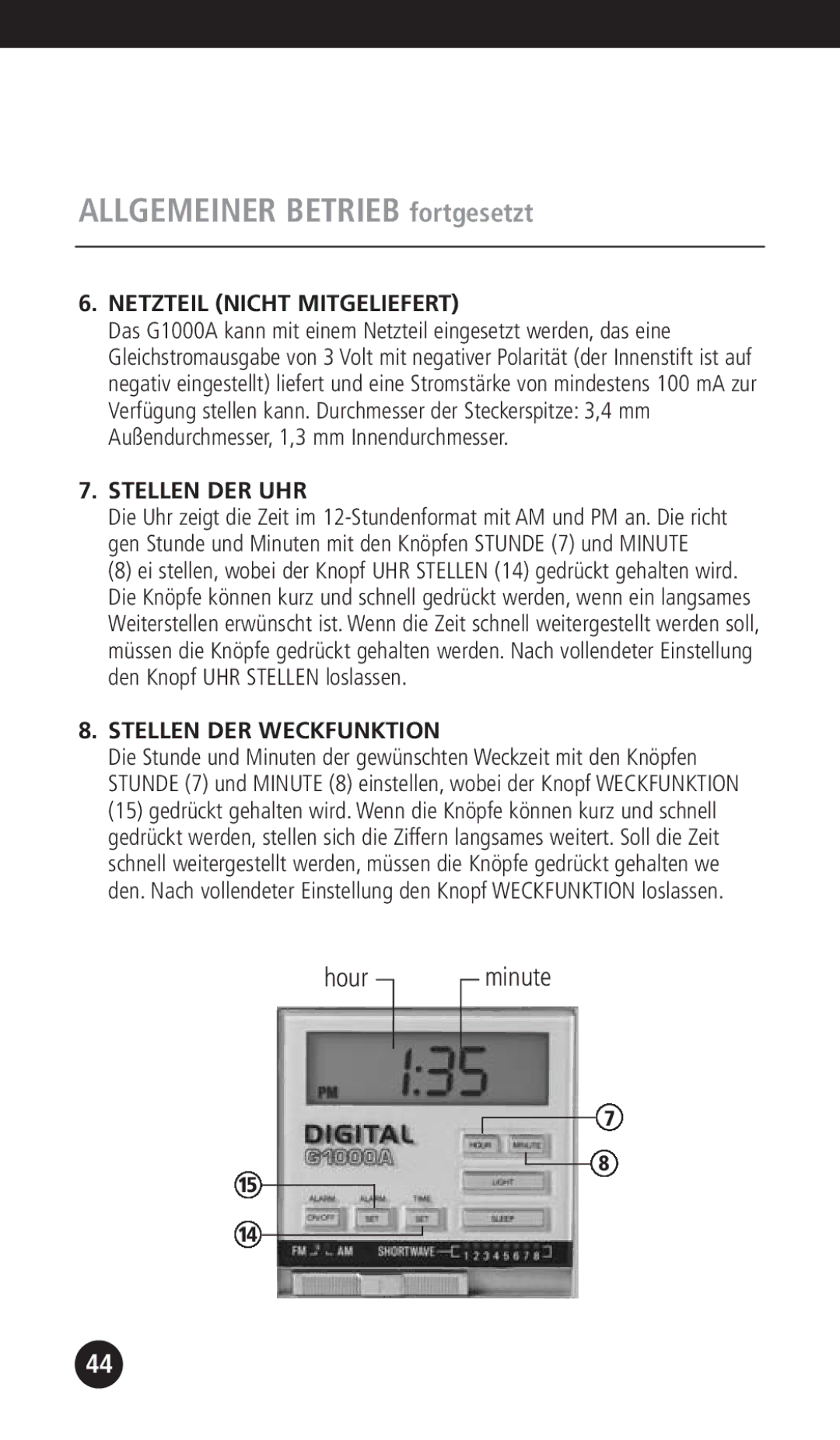 Eton G1000A Allgemeiner Betrieb fortgesetzt, Netzteil Nicht Mitgeliefert, Stellen DER UHR, Stellen DER Weckfunktion 