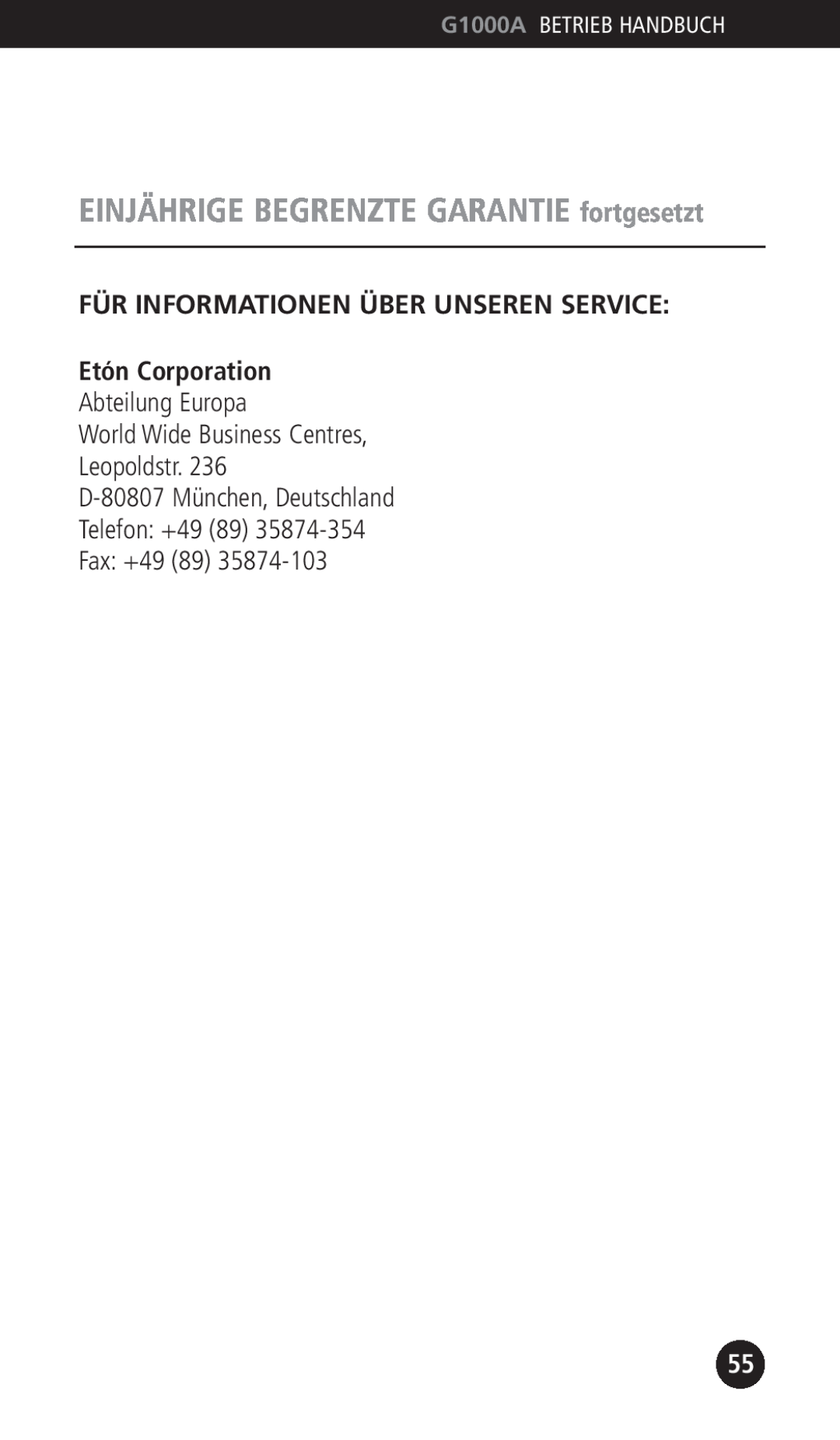 Eton G1000A Für Informationen Über Unseren Service, Etón Corporation, Abteilung Europa World Wide Business Centres 