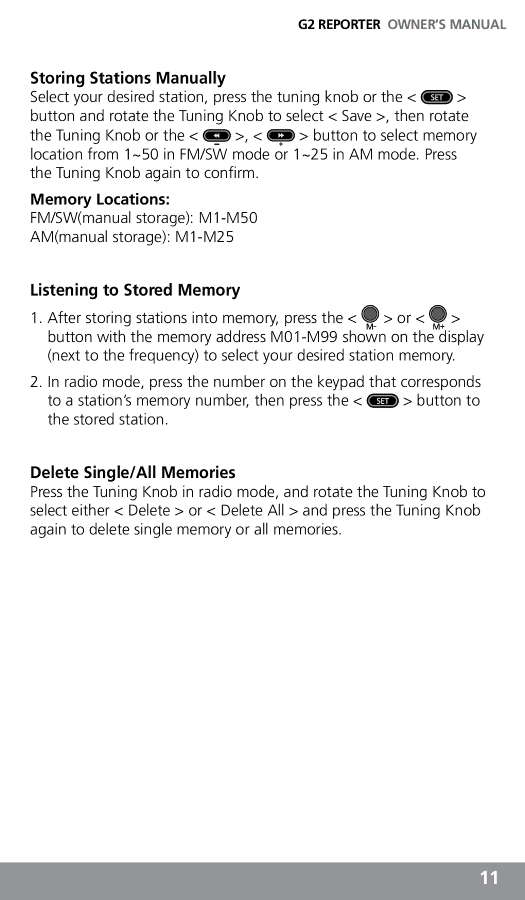 Eton G2 owner manual Storing Stations Manually, Listening to Stored Memory, Delete Single/All Memories 