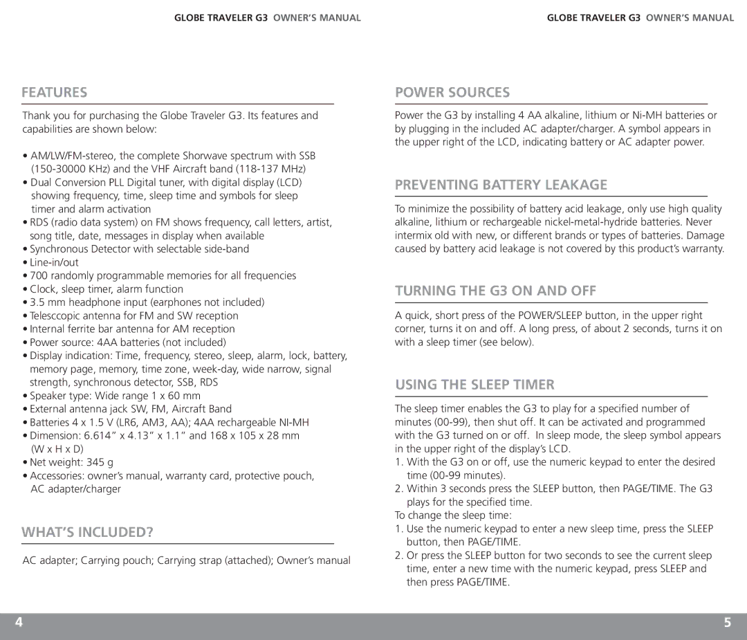 Eton owner manual Features, WHAT’S INCLUDED? Power Sources, Preventing Battery Leakage, Turning the G3 on and OFF 