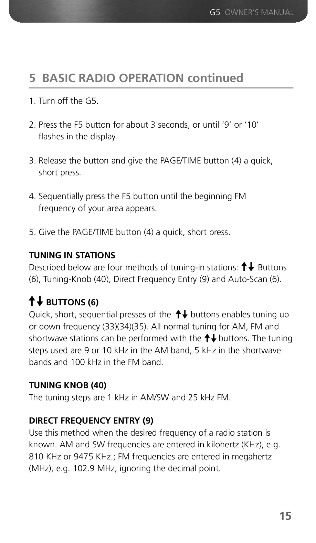 Eton G5 owner manual Tuning in Stations, Buttons, Tuning Knob, Direct Frequency Entry 