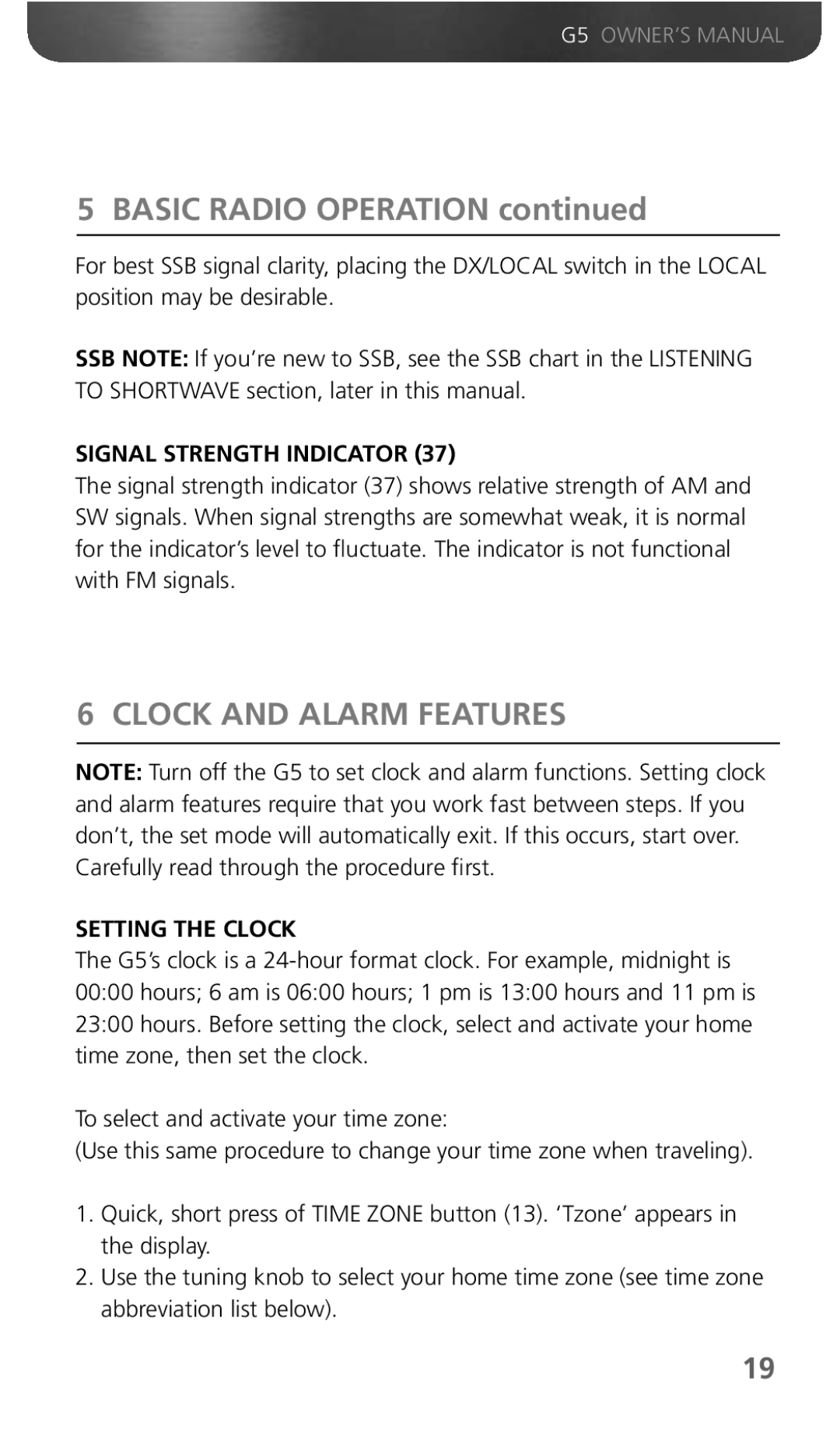 Eton G5 owner manual Clock and Alarm Features, Signal Strength Indicator, Setting the Clock 