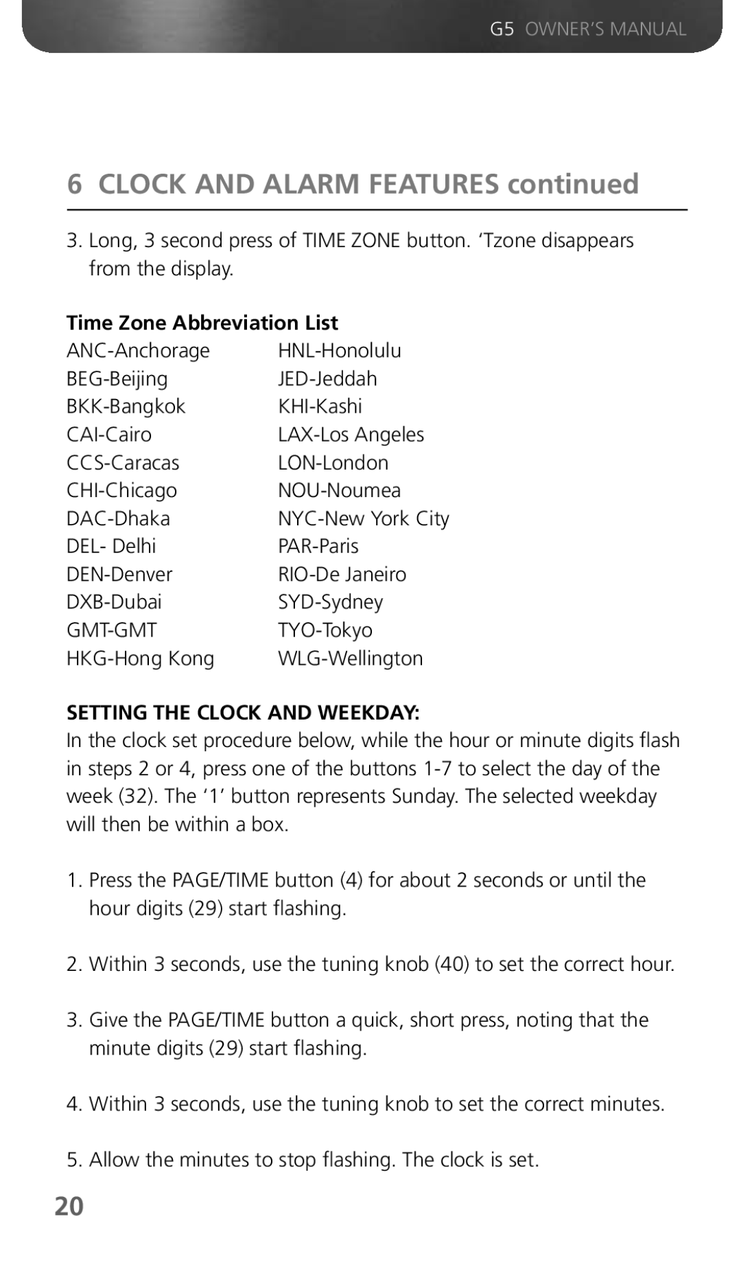 Eton G5 owner manual Clock and Alarm Features, Time Zone Abbreviation List, Setting the Clock and Weekday 