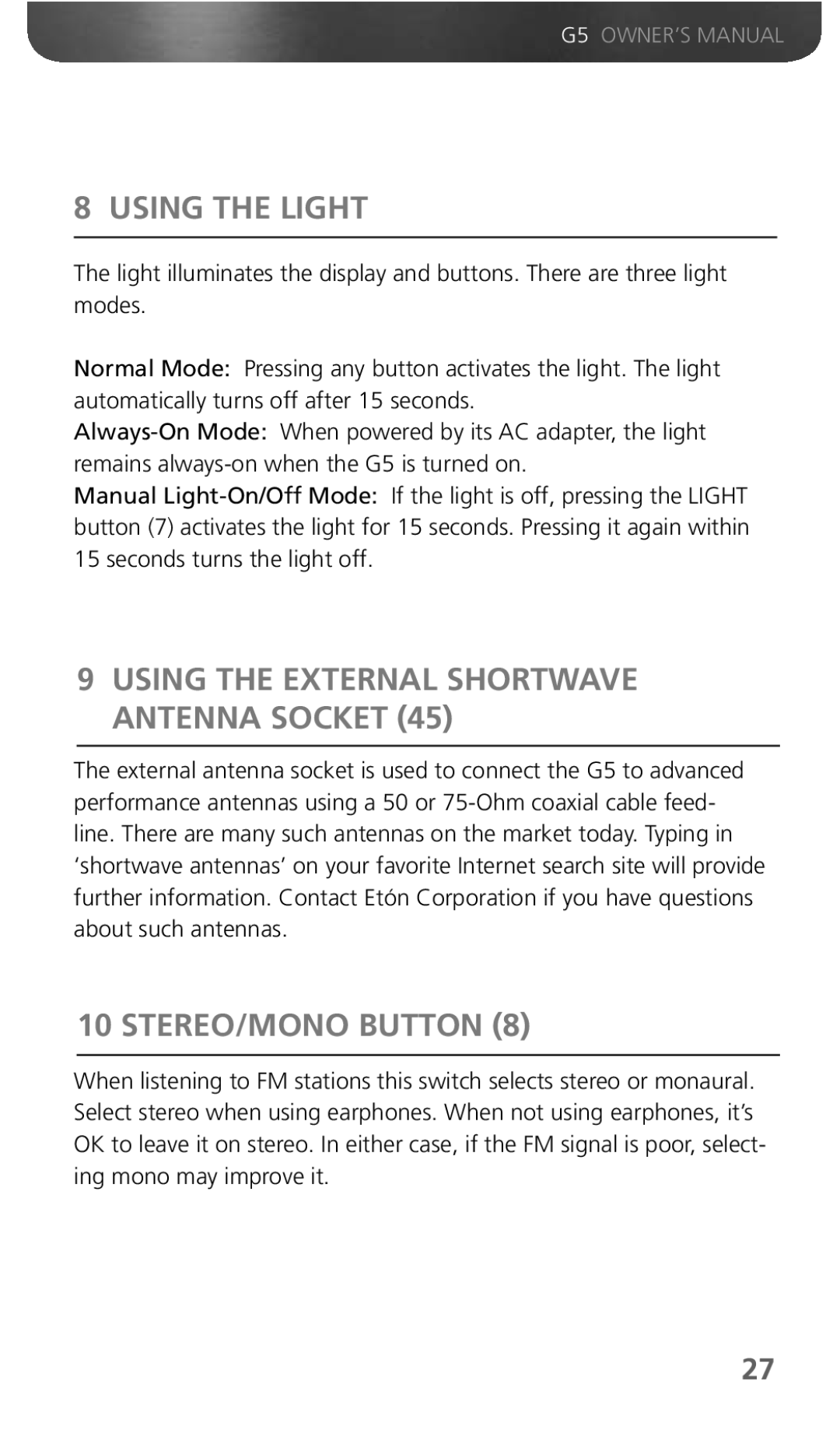 Eton G5 owner manual Using the Light, STEREO/MONO Button 