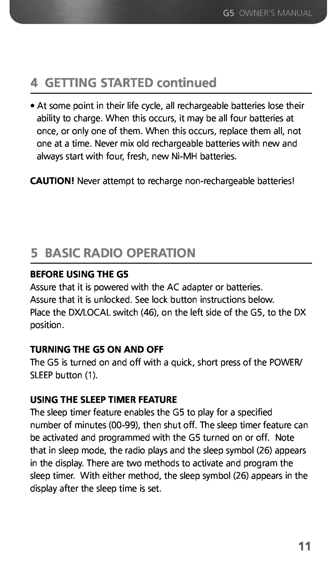 Eton owner manual Basic Radio Operation, GETTING STARTED continued, BEFORE USING THE G5, TURNING THE G5 ON AND OFF 