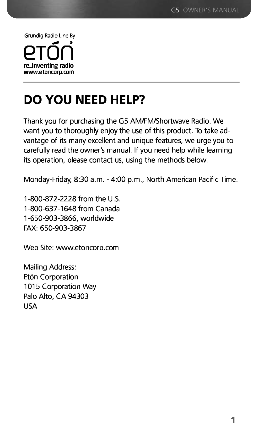Eton G5 owner manual Do You Need Help?, Mailing Address Etón Corporation 1015 Corporation Way Palo Alto, CA 