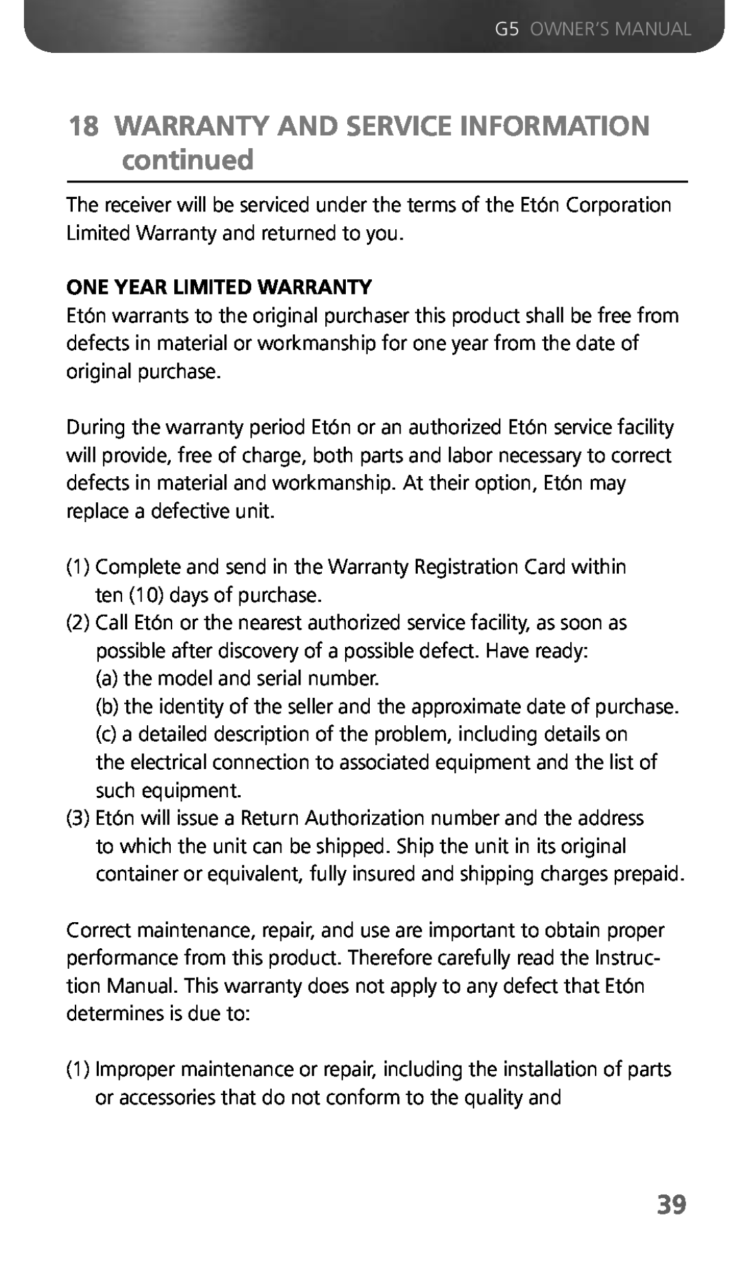Eton G5 owner manual WARRANTY AND SERVICE INFORMATION continued, One Year Limited Warranty 