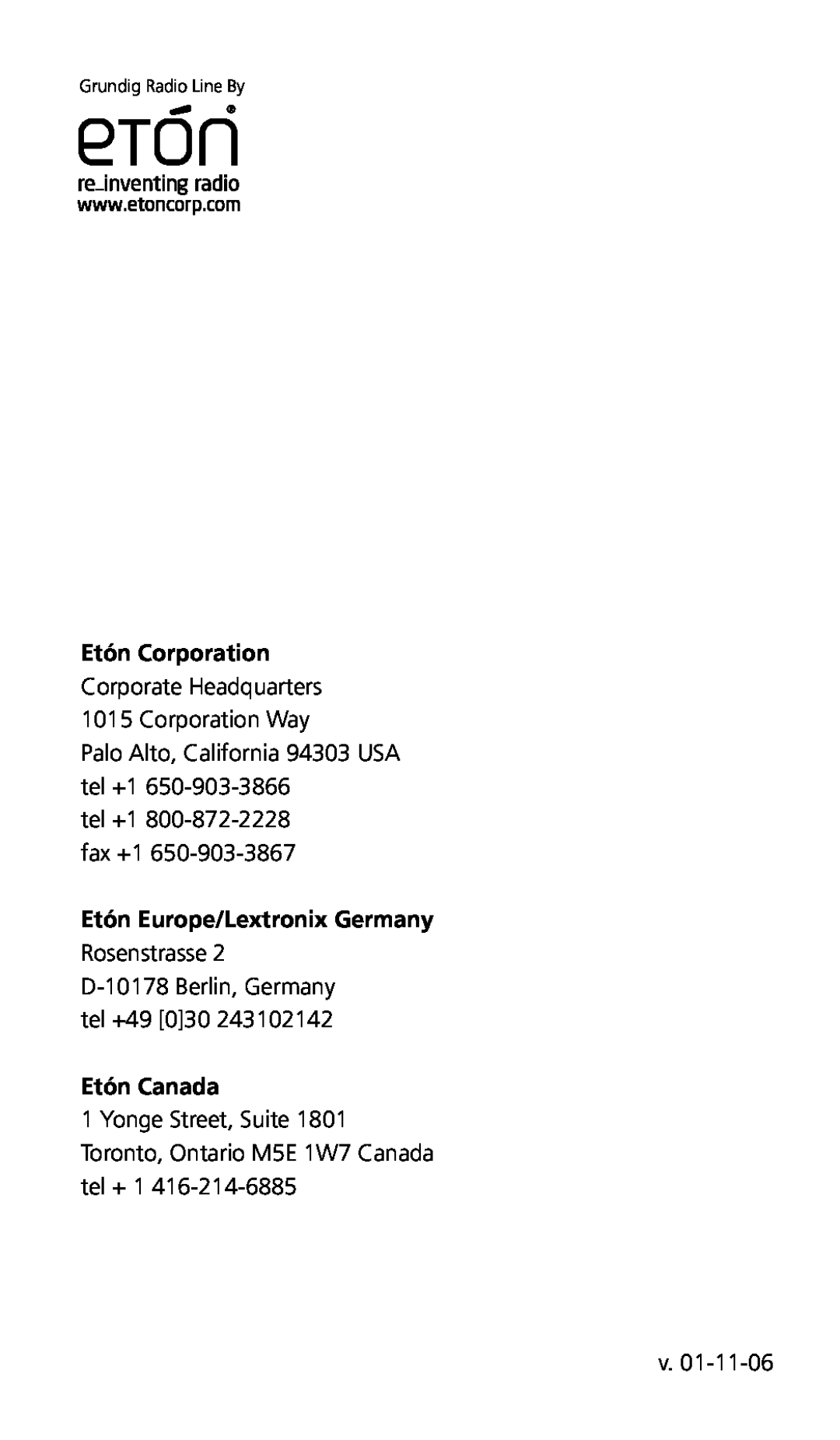 Eton G5 Etón Corporation, Corporate Headquarters 1015 Corporation Way, Etón Europe/Lextronix Germany, Etón Canada 