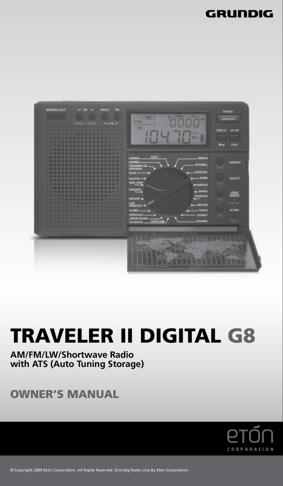 Eton owner manual TRAVELER II DIGITAL G8, Features, tune in to life tune in to life 