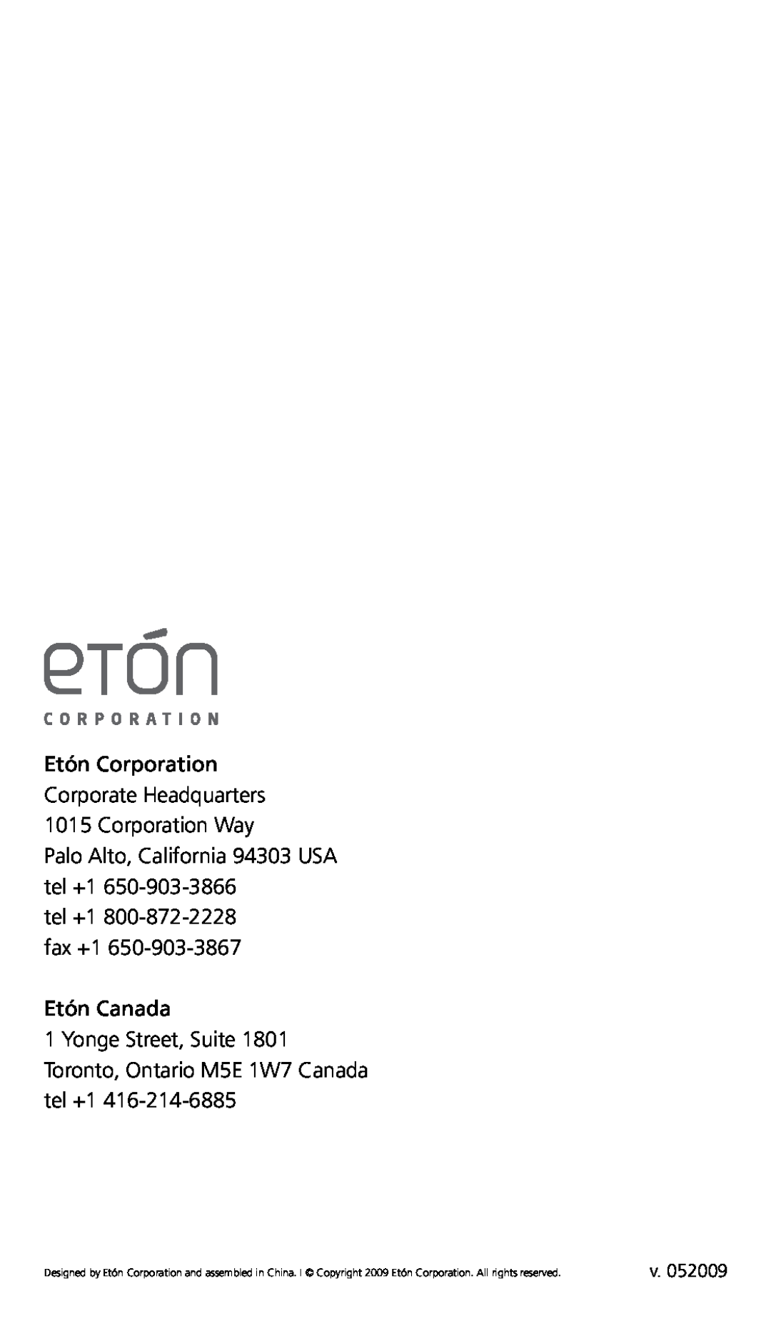 Eton G8 owner manual Etón Corporation Corporate Headquarters, Corporation Way, Palo Alto, California 94303 USA tel +1 