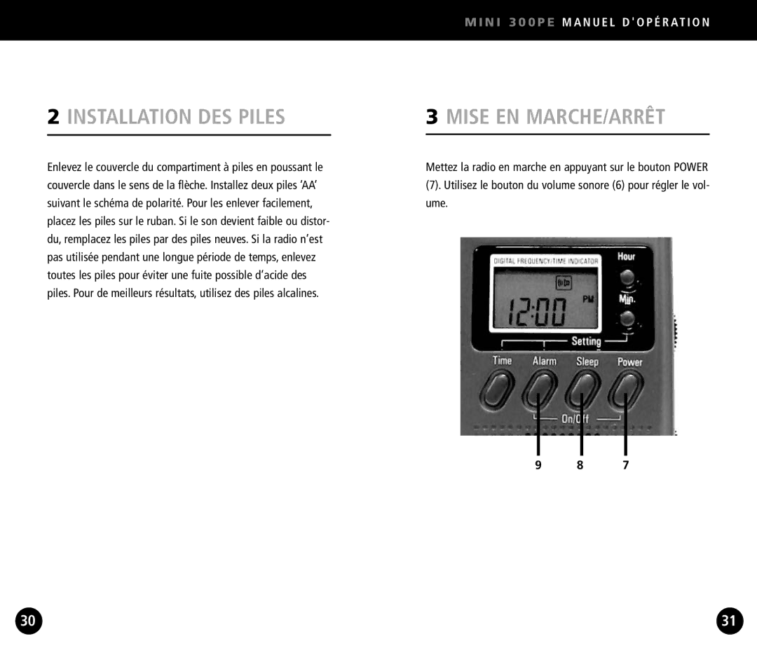 Eton Mini300PE operation manual Installation DES Piles, Mise EN MARCHE/ARRÊT 