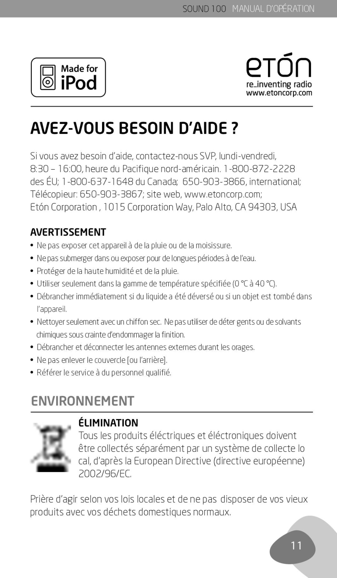 Eton Sound 100 owner manual AVEZ-VOUS Besoin D’AIDE ?, Environnement 