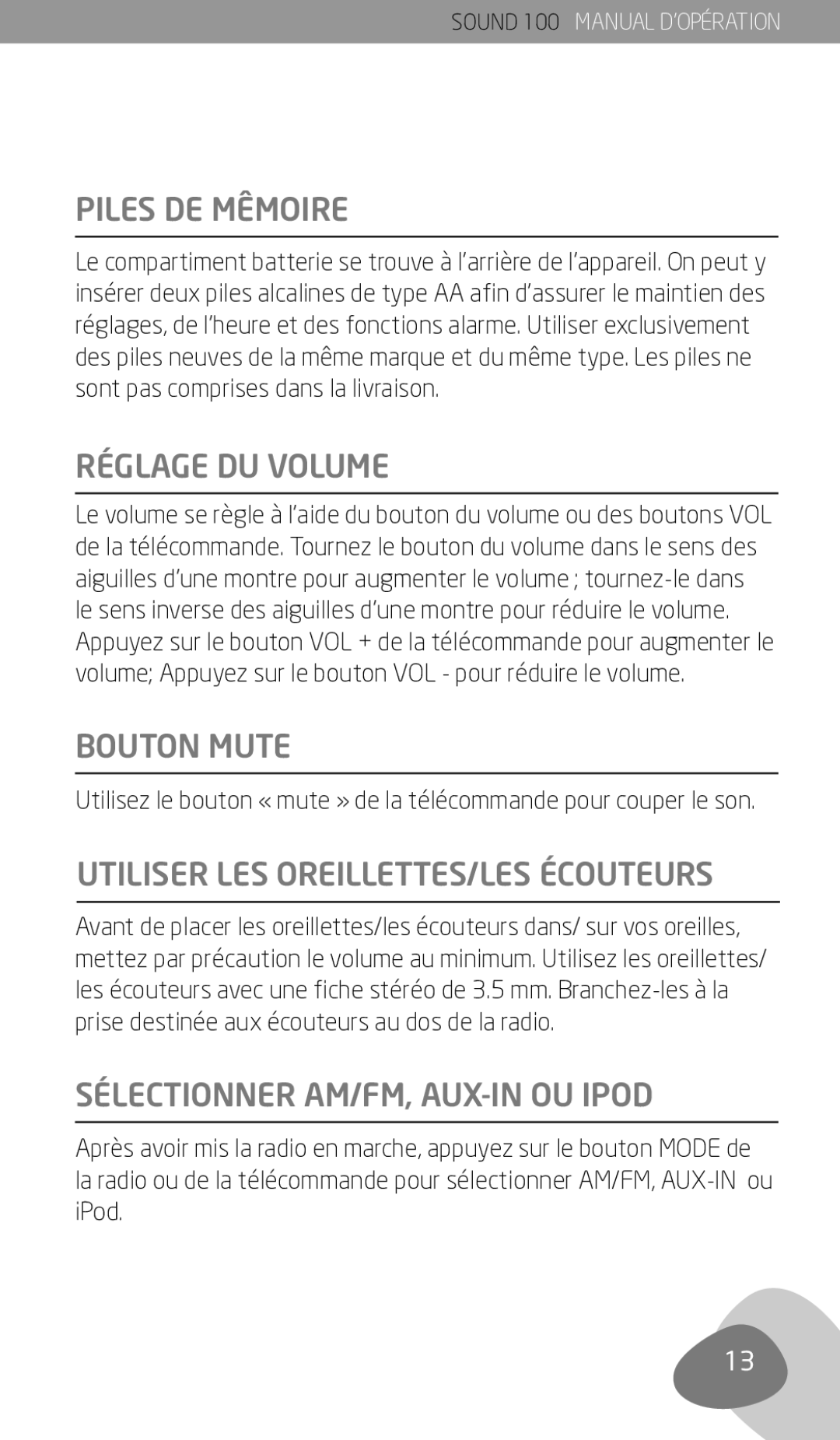 Eton Sound 100 owner manual Piles DE Mêmoire, Réglage DU Volume, Bouton Mute, Utiliser LES OREILLETTES/LES Écouteurs 