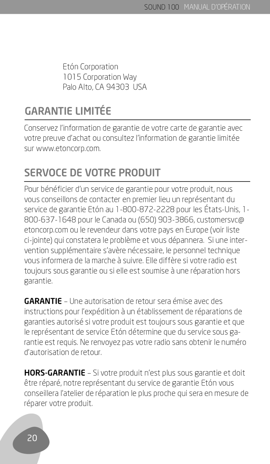 Eton Sound 100 Garantie Limitée Servoce DE Votre Produit, Etón Corporation Corporation Way Palo Alto, CA 94303 USA 