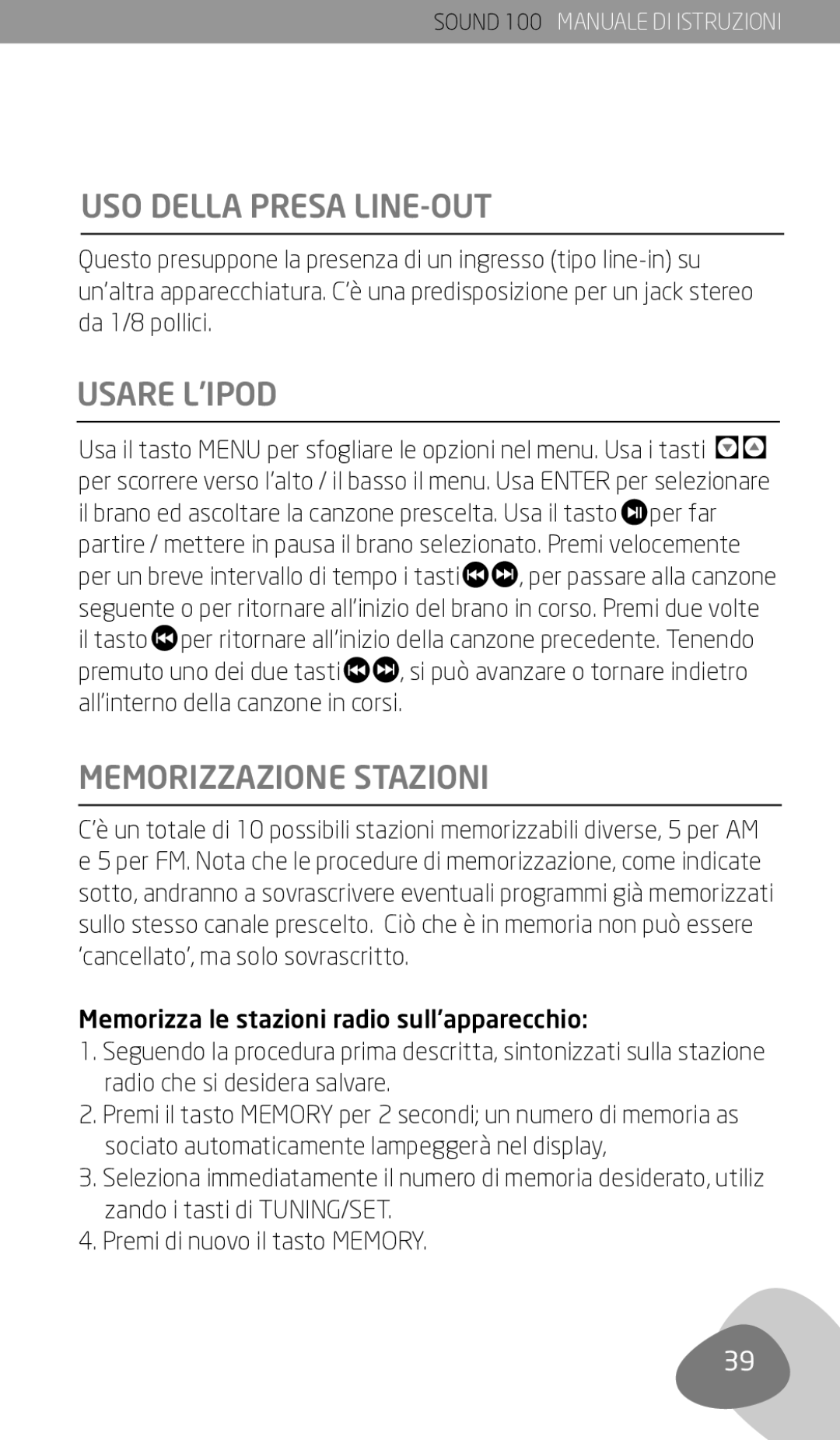 Eton Sound 100 owner manual USO Della Presa LINE-OUT, Usare L’IPOD, Memorizzazione Stazioni 