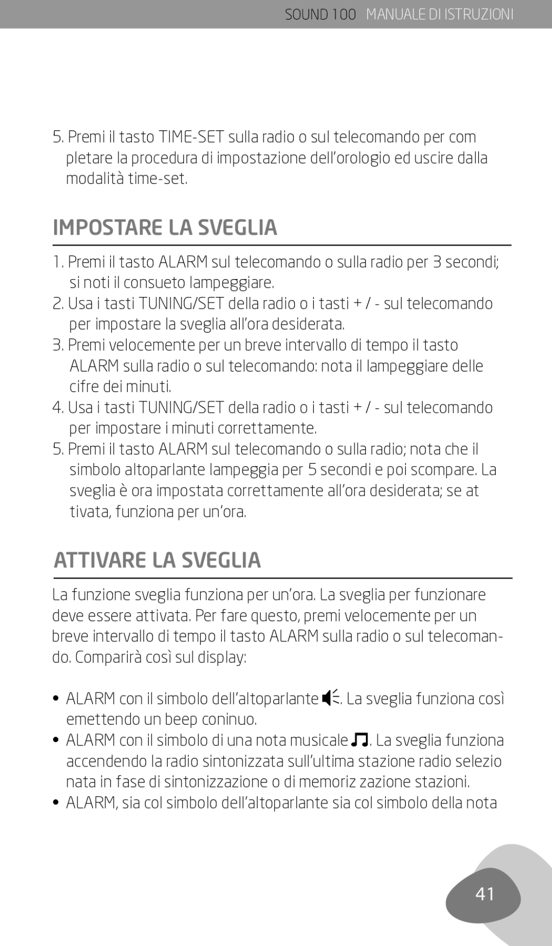 Eton Sound 100 owner manual Impostare LA Sveglia, Attivare LA Sveglia 