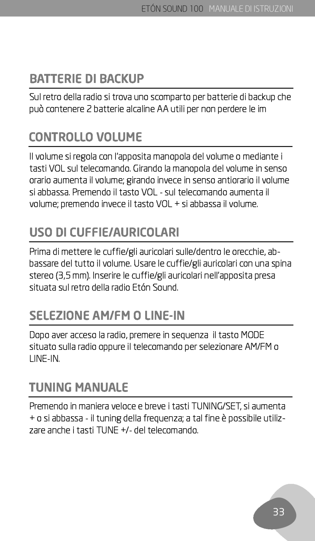 Eton Sound 100 Batterie Di Backup, Controllo Volume, Uso Di Cuffie/Auricolari, Selezione Am/Fm O Line-In, Tuning Manuale 