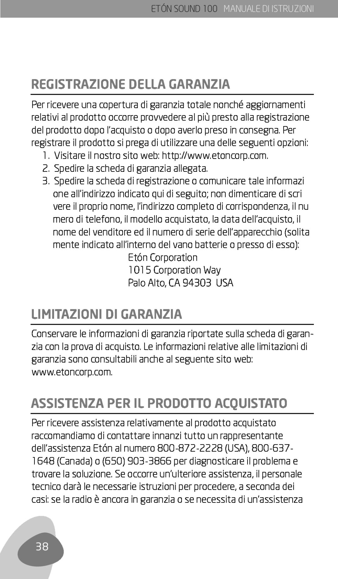 Eton Sound 100 owner manual Registrazione Della Garanzia, Limitazioni Di Garanzia, Assistenza Per Il Prodotto Acquistato 