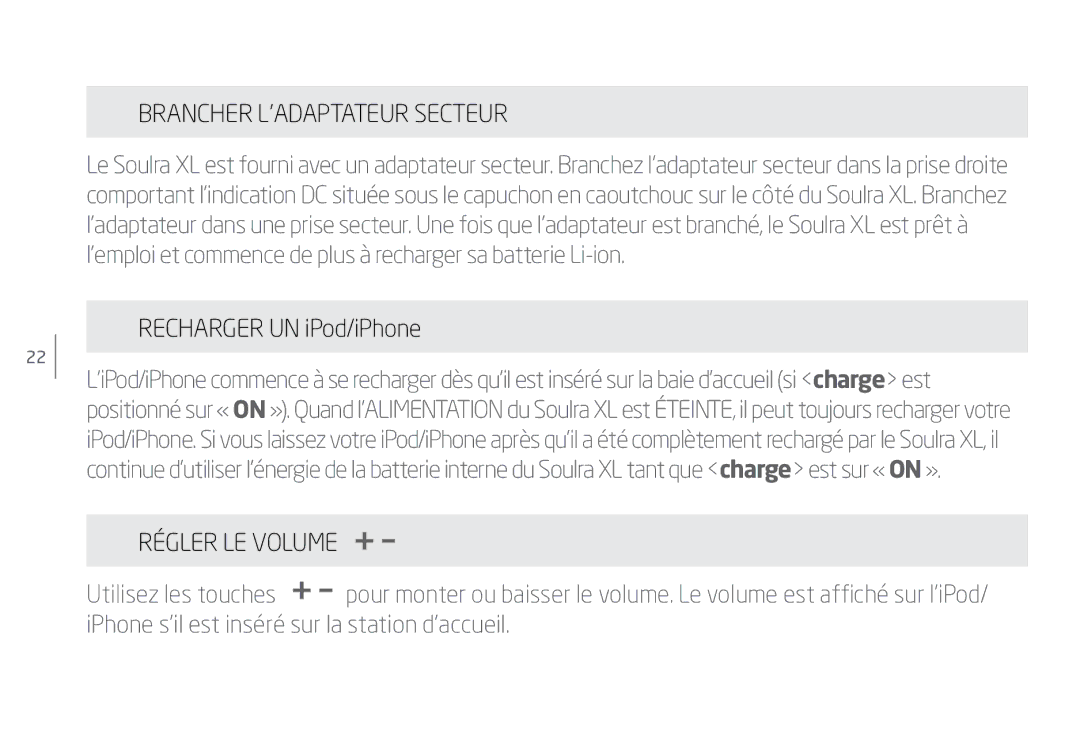 Eton Speaker System user manual Brancher L’ADAPTATEUR Secteur, Recharger UN iPod/iPhone, Régler LE Volume 