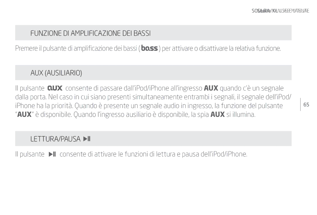 Eton Speaker System user manual Funzione DI Amplificazione DEI Bassi, AUX Ausiliario, Lettura/Pausa 