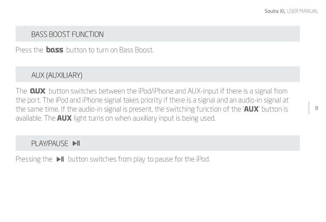 Eton Speaker System user manual Bass Boost Function, AUX Auxiliary, Play/Pause 