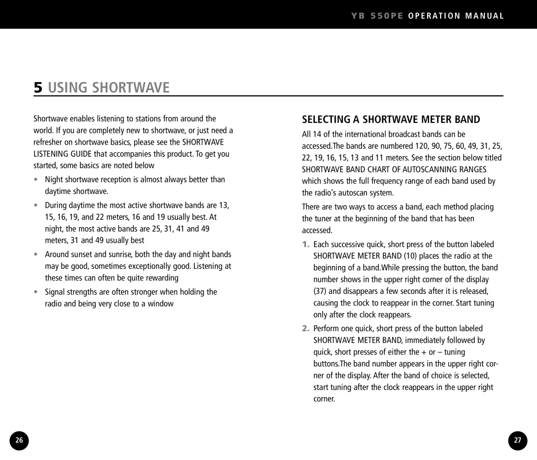 Eton YB550 operation manual Using Shortwave, Selecting a Shortwave Meter Band 