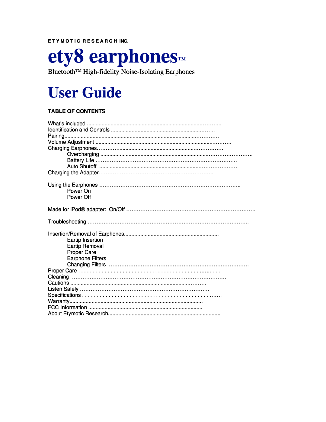 Etymotic Research Ety8 specifications Table Of Contents, ety8 earphones, User Guide 
