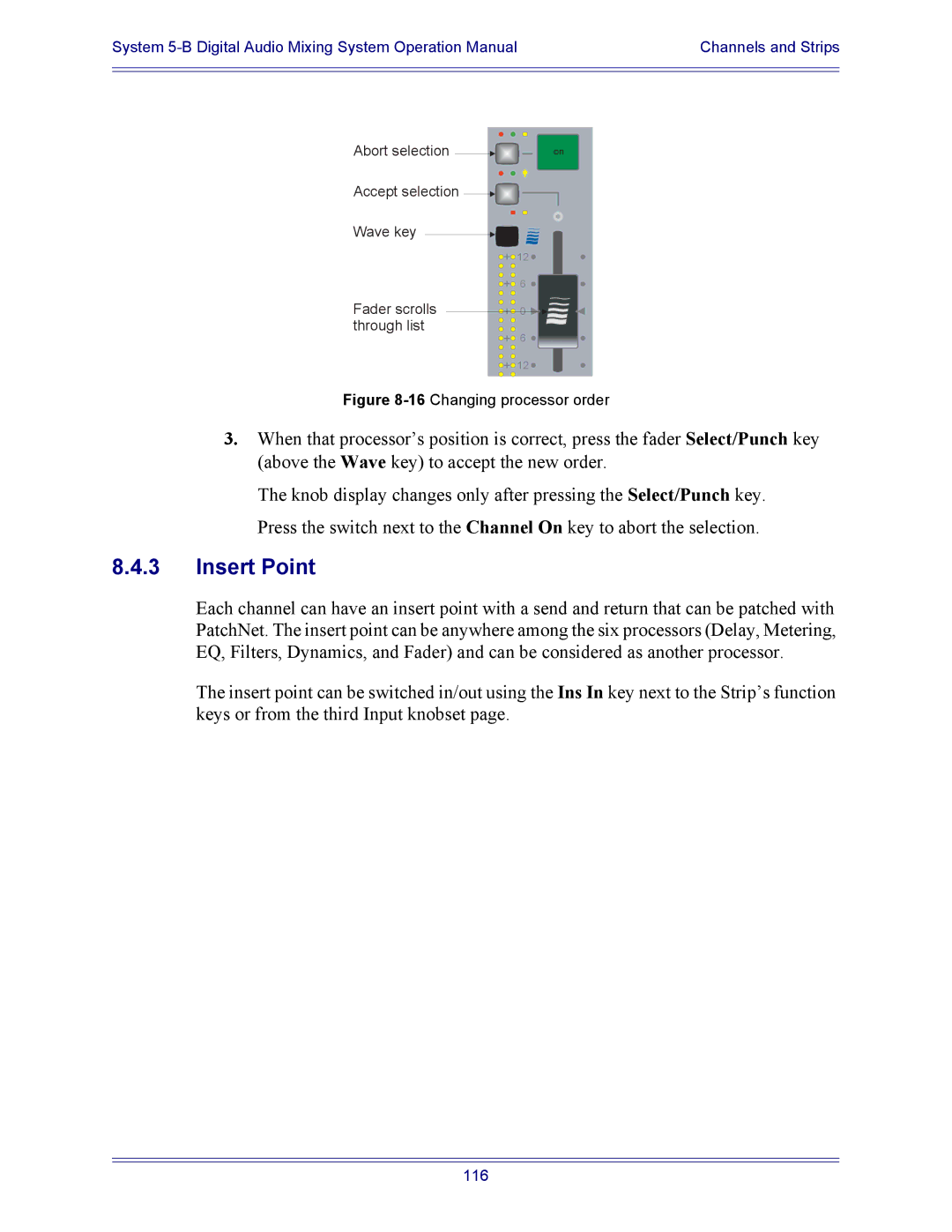 Euphonix 5B operation manual Insert Point, 16Changing processor order 