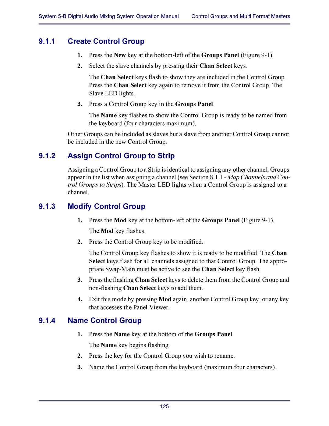 Euphonix 5B operation manual Create Control Group, Assign Control Group to Strip, Modify Control Group, Name Control Group 