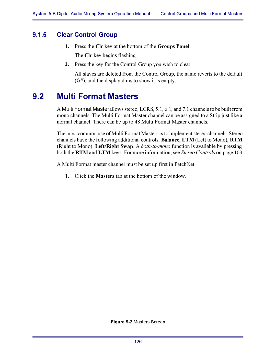 Euphonix 5B operation manual Multi Format Masters, Clear Control Group 