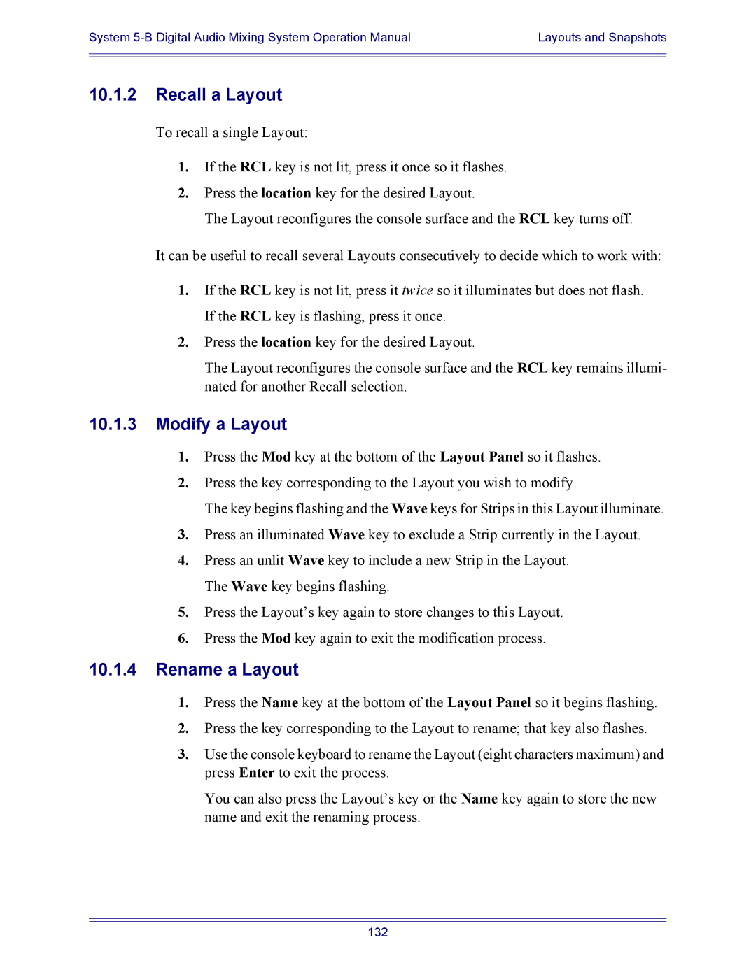 Euphonix 5B operation manual Recall a Layout, Modify a Layout, Rename a Layout 