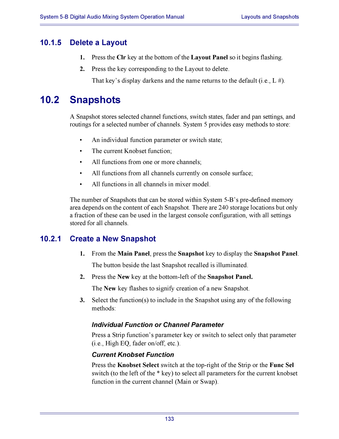 Euphonix 5B operation manual Snapshots, Delete a Layout, Create a New Snapshot 