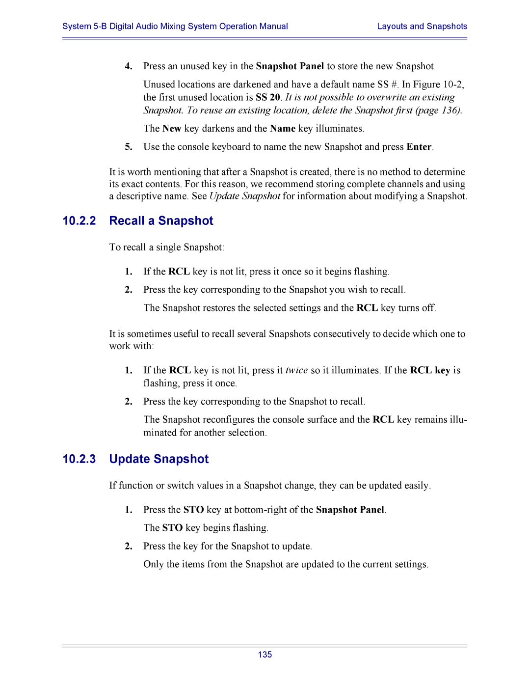 Euphonix 5B operation manual Recall a Snapshot, Update Snapshot 