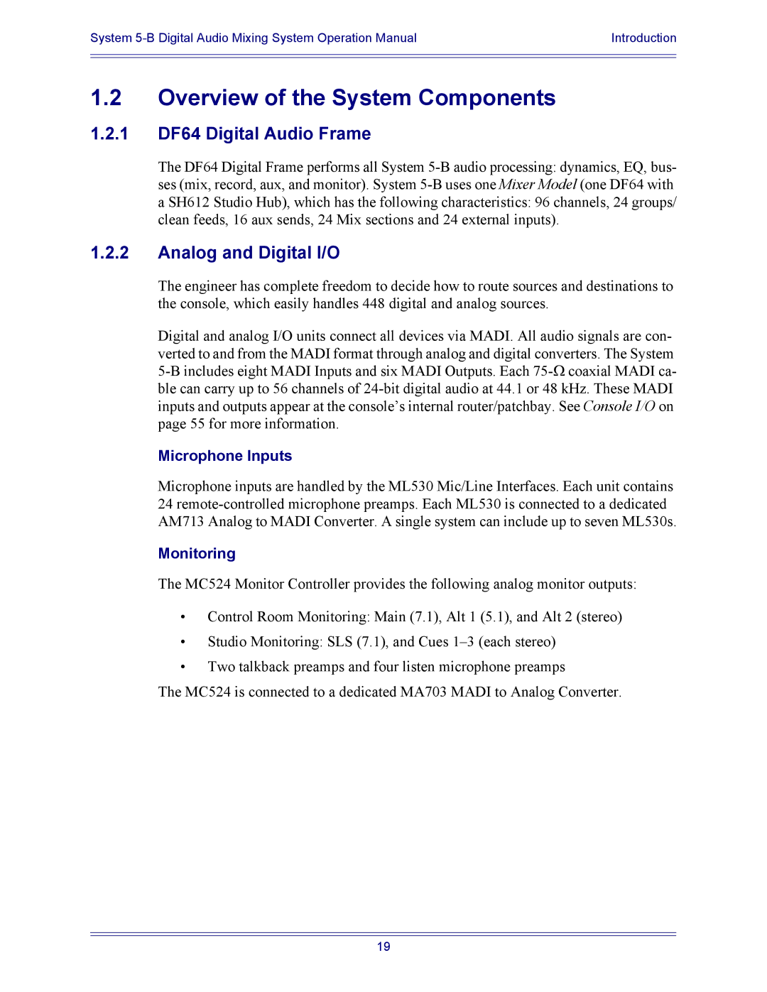 Euphonix 5B Overview of the System Components, 1 DF64 Digital Audio Frame, Analog and Digital I/O, Microphone Inputs 