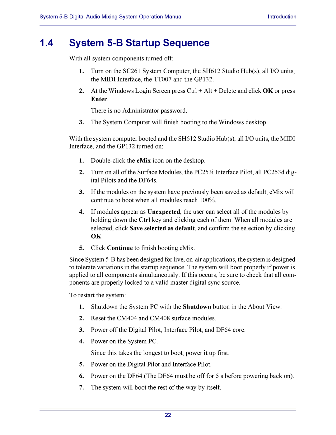 Euphonix 5B operation manual System 5-B Startup Sequence 