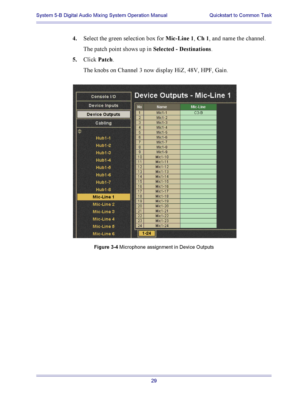 Euphonix 5B operation manual 4Microphone assignment in Device Outputs 