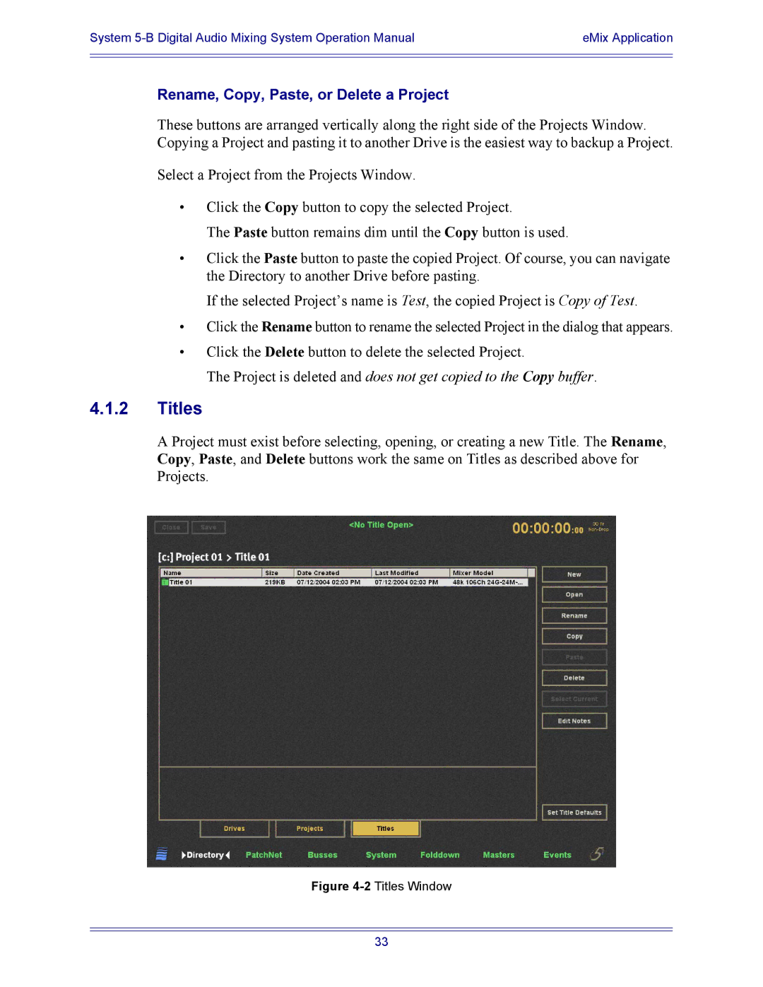 Euphonix 5B operation manual Titles, Rename, Copy, Paste, or Delete a Project 