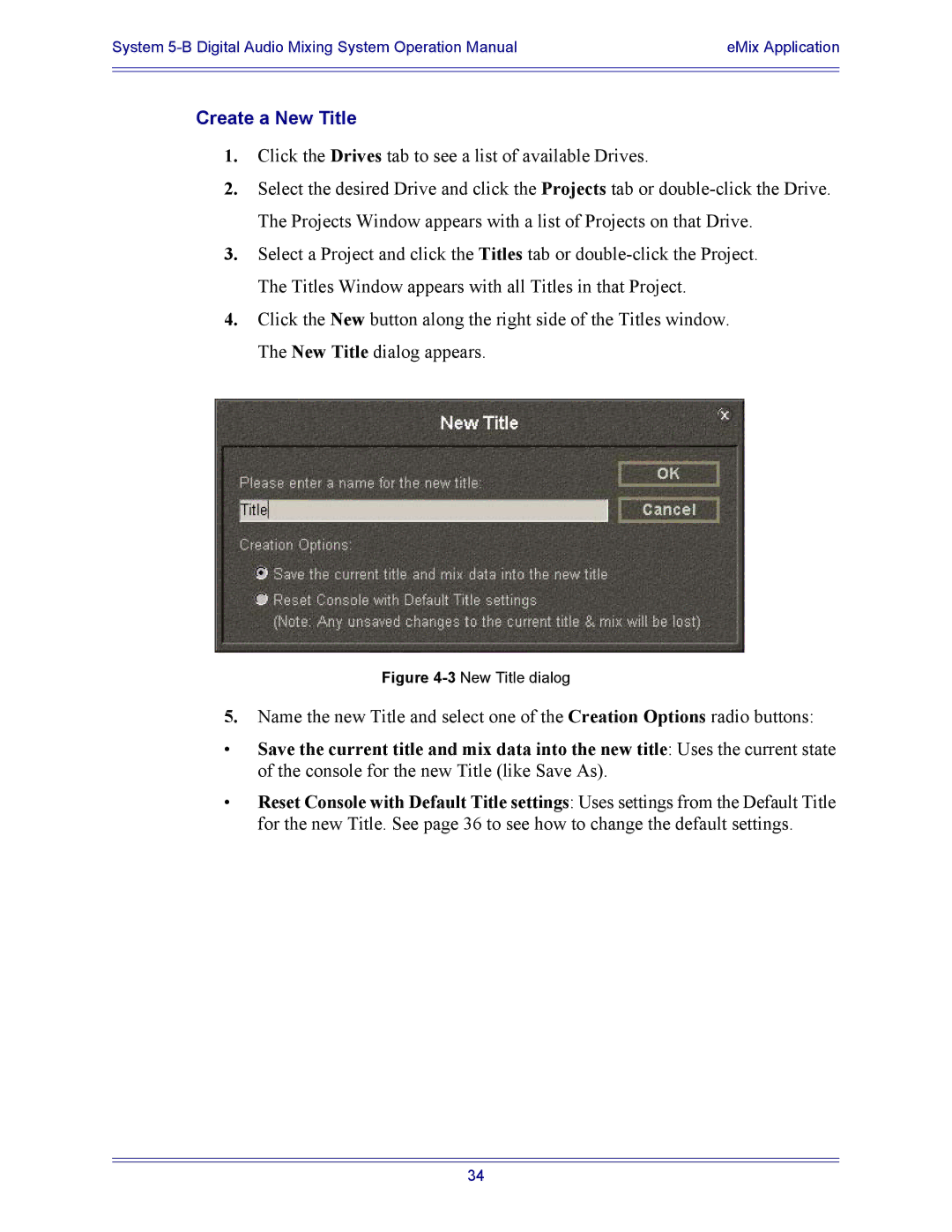 Euphonix 5B operation manual Create a New Title, 3New Title dialog 
