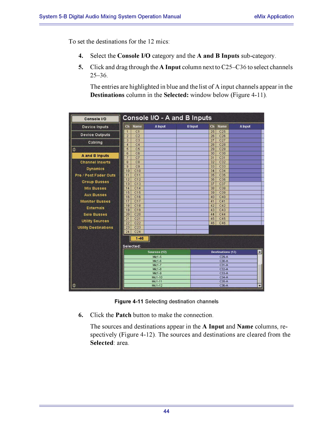 Euphonix 5B operation manual 11Selecting destination channels 