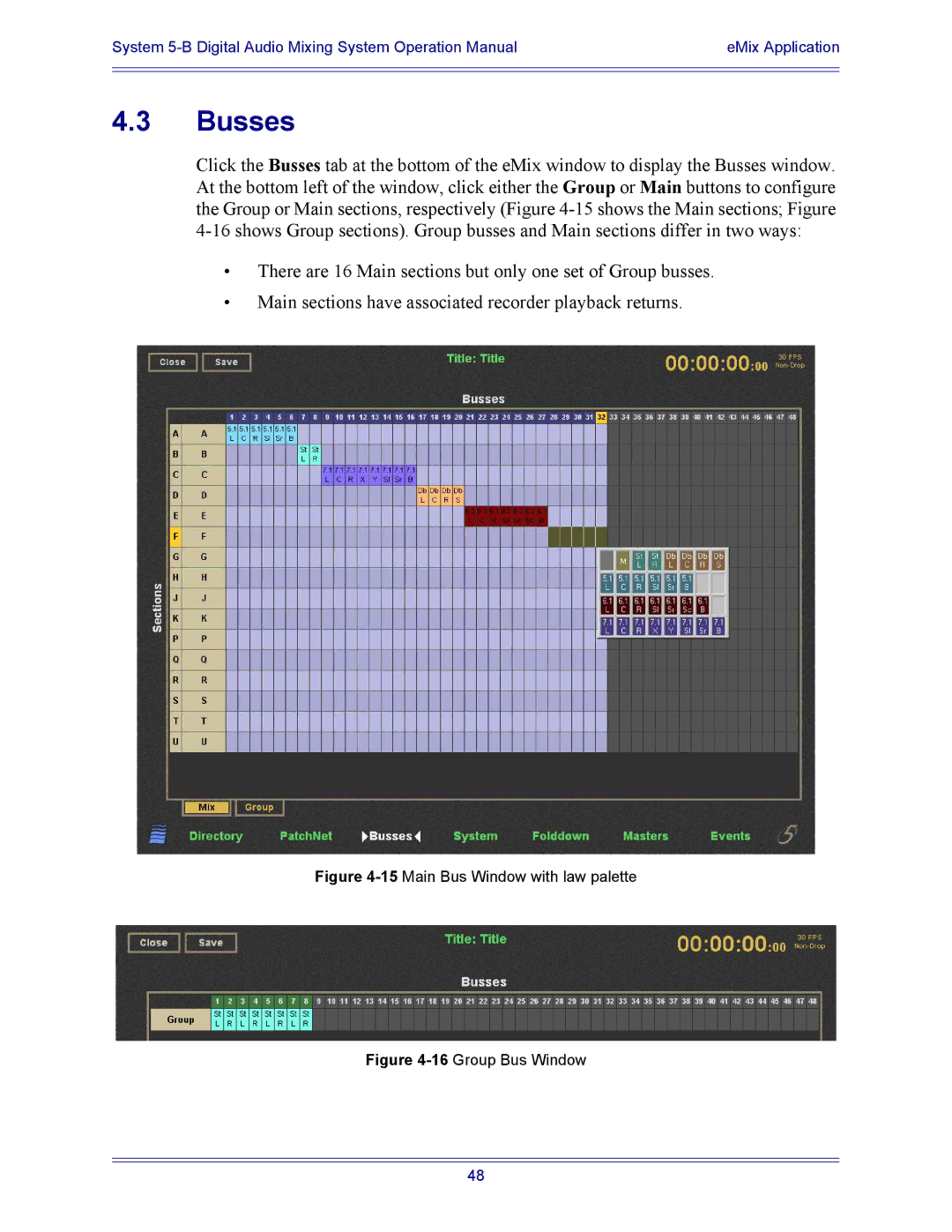 Euphonix 5B operation manual Busses, 15Main Bus Window with law palette 