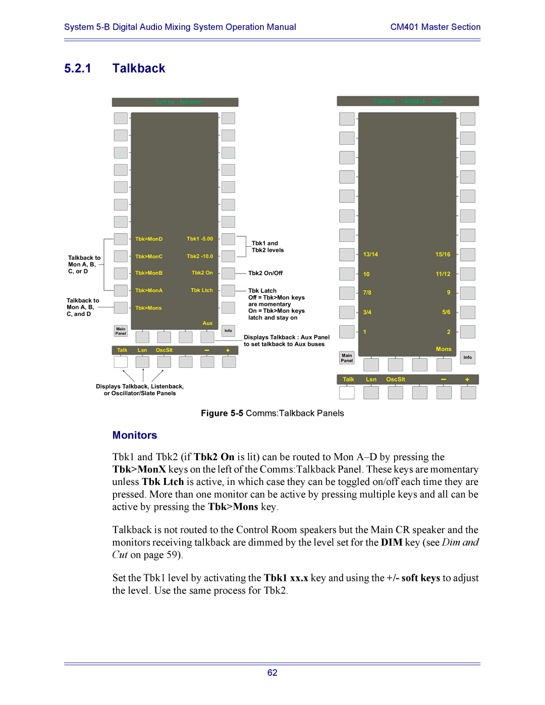 Euphonix 5B operation manual Talkback, Monitors 