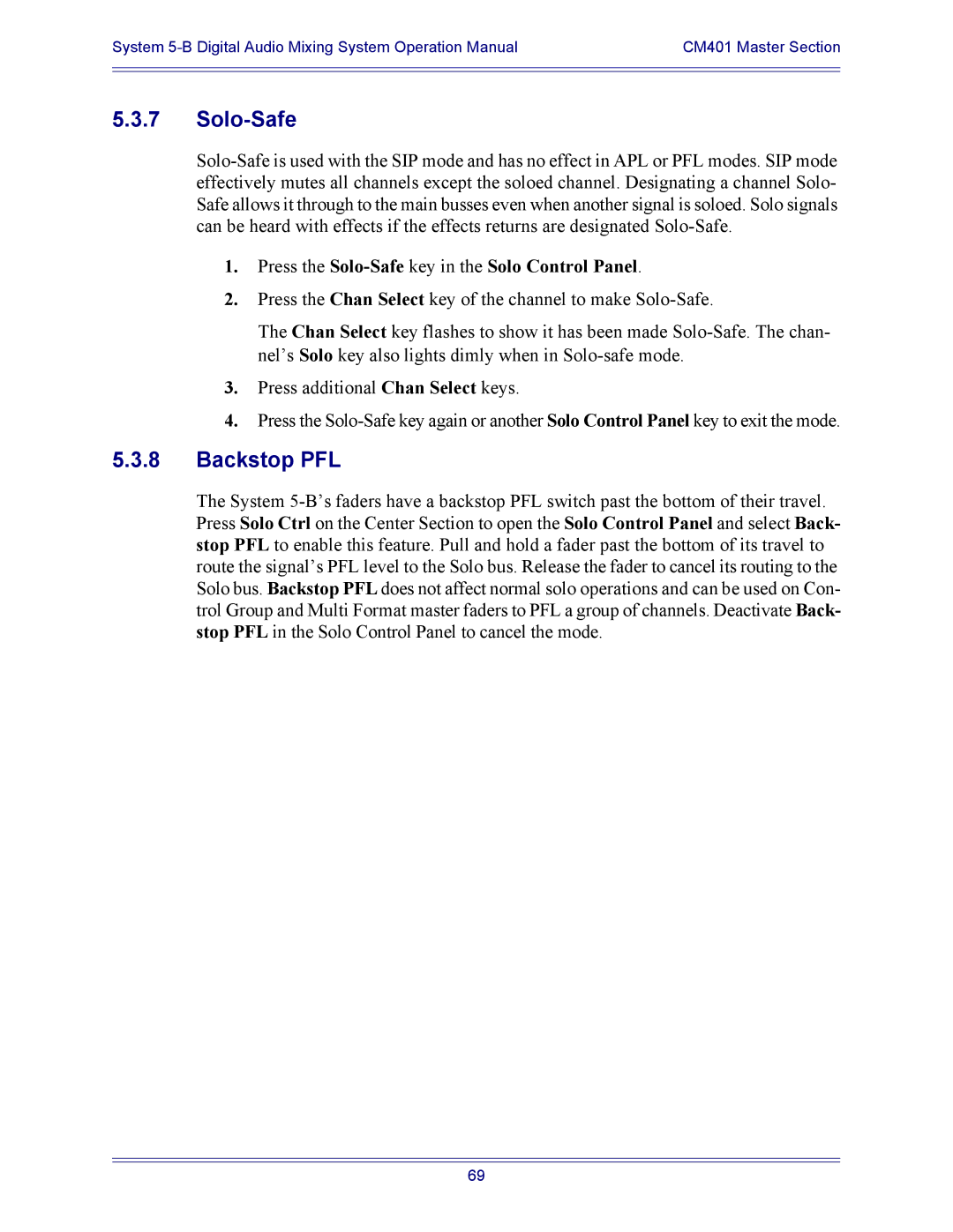 Euphonix 5B operation manual Solo-Safe, Backstop PFL 