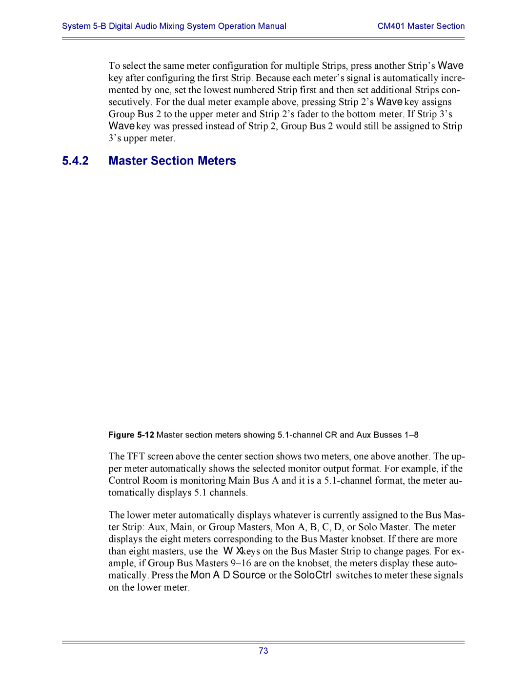 Euphonix 5B operation manual Master Section Meters 