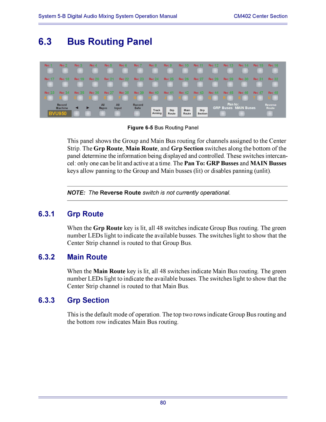 Euphonix 5B operation manual Bus Routing Panel, Grp Route, Main Route, Grp Section 