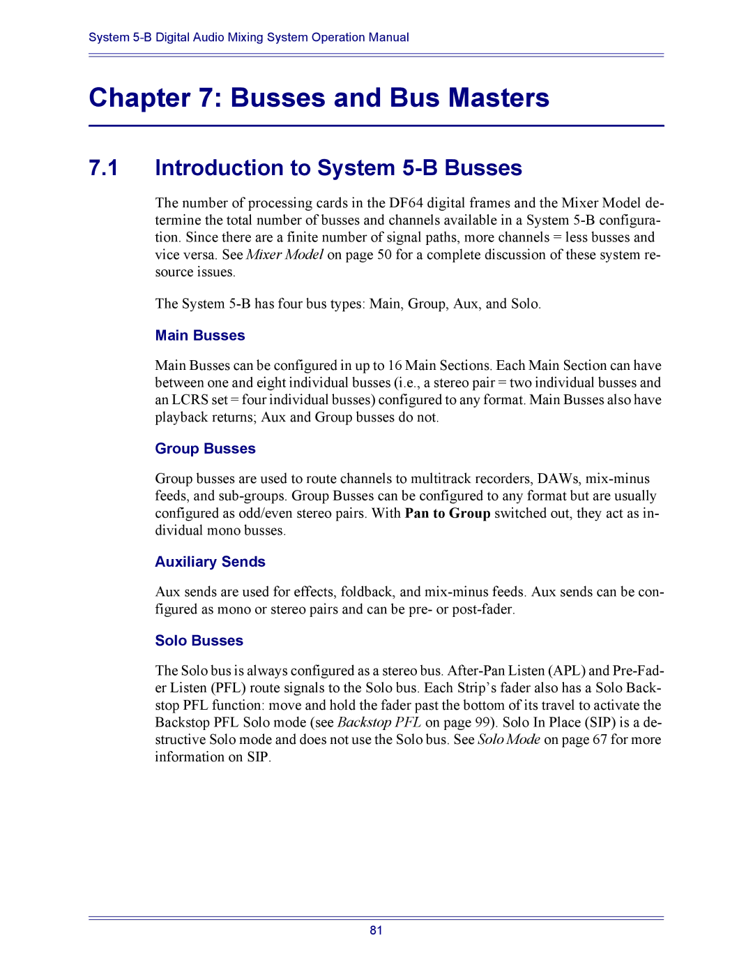 Euphonix 5B operation manual Introduction to System 5-B Busses, Main Busses, Group Busses, Auxiliary Sends, Solo Busses 