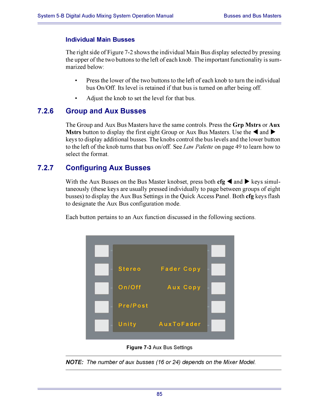 Euphonix 5B operation manual Group and Aux Busses, Configuring Aux Busses, Individual Main Busses 