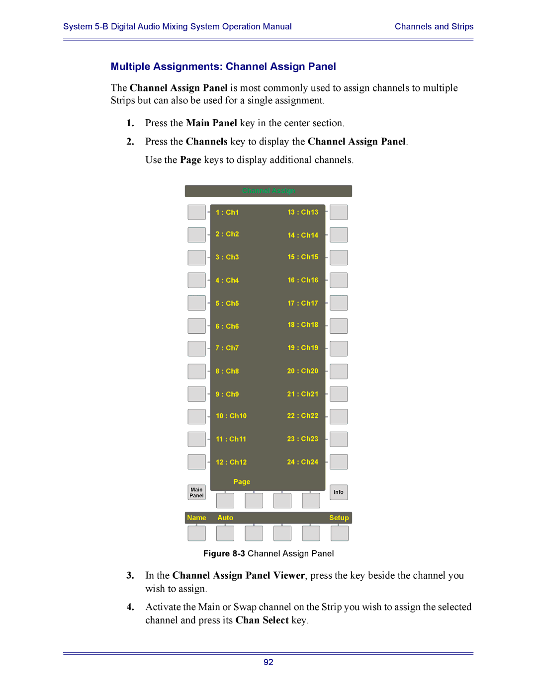 Euphonix 5B operation manual Multiple Assignments Channel Assign Panel, 3Channel Assign Panel 